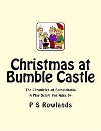 Christmas At Bumble Castle