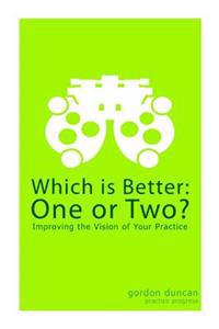 Which Is Better, One or Two?