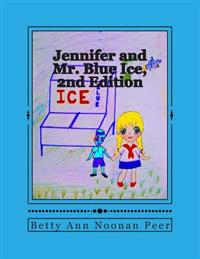 Jennifer and Mr. Blue Ice