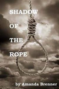 Shadow of the Rope