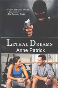 Lethal Dreams