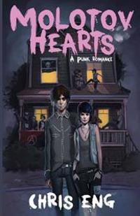Molotov Hearts: A Punk Romance