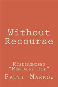 Without Recourse