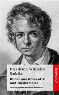Bilder Aus Romantik Und Biedermeier