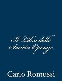 Il Libro delle Società Operaje