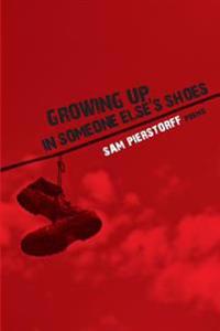 Growing up in someone else's shoes