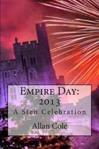 Empire Day, 2013