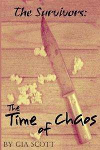 The Time of Chaos