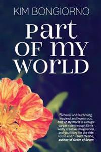 Part of My World