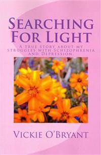 Searching For Light: Searching For Light