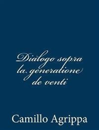 Dialogo sopra la generatione de venti