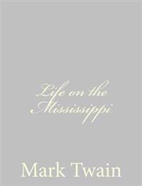 Bokomslag för "Life on the Mississippi"