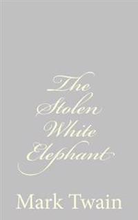 The Stolen White Elephant