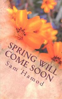Spring will Come Soon