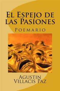 El Espejo de las Pasiones