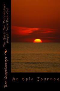 The Quest for Third Heaven