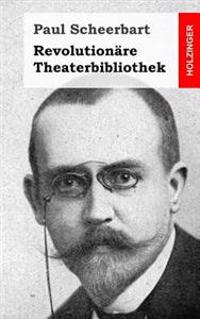 Revolutionäre Theaterbibliothek