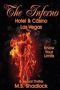 The Inferno: Las Vegas