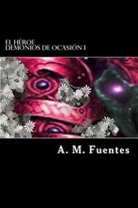 El Heroe