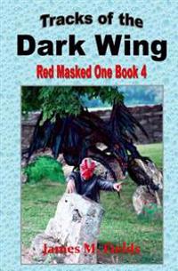Tracks of the Dark Wing