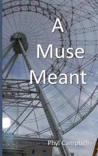 A Muse Meant
