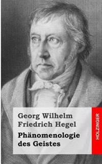 Ph�nomenologie Des Geistes