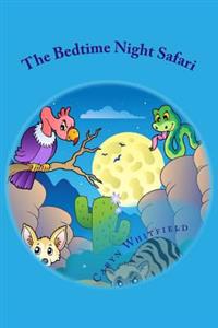 The Bedtime Night Safari