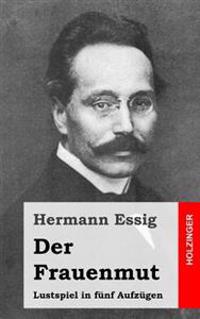 Der Frauenmut