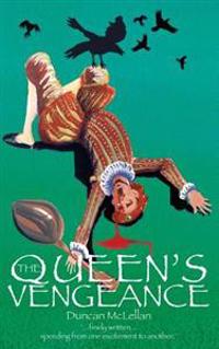The Queen's Vengeance