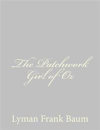 The Patchwork Girl of Oz