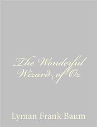 The Wonderful Wizard of Oz