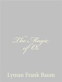 The Magic of Oz