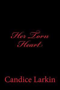 Her Torn Heart