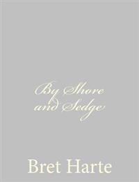By Shore and Sedge