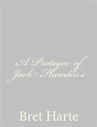 A Protegee of Jack Hamlin's