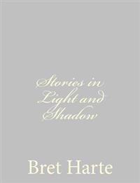Stories in Light and Shadow