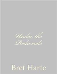 Under the Redwoods