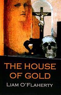 The House of Gold