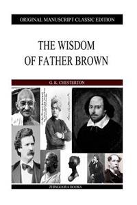 The Wisdom of Father Brown