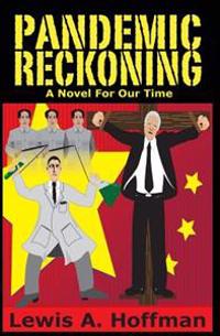 Pandemic Reckoning