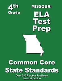Missouri 4th Grade ELA Test Prep: Common Core Learning Standards