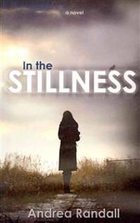 In the Stillness