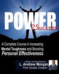 Power2Succeed: Participant Workbook