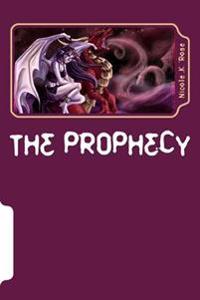 The Prophecy
