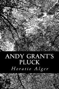 Bokomslag for "Andy Grant's Pluck"