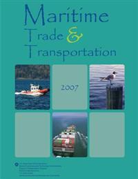 Maritime Trade and Transportation 2007