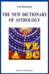 The New Dictionary of Astrology