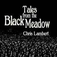Tales from the Black Meadow