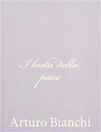Bokomslag for "I Ladri Della Pace"