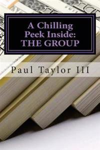 A Chilling Peek Inside: The Group